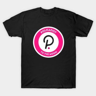 Polkadot Crypto To The Moon T-Shirt